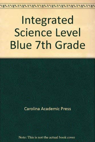 Imagen de archivo de Integrated Science Level Blue 7th Grade, Te (Integrated Science) ; 9781594600685 ; 1594600686 a la venta por APlus Textbooks