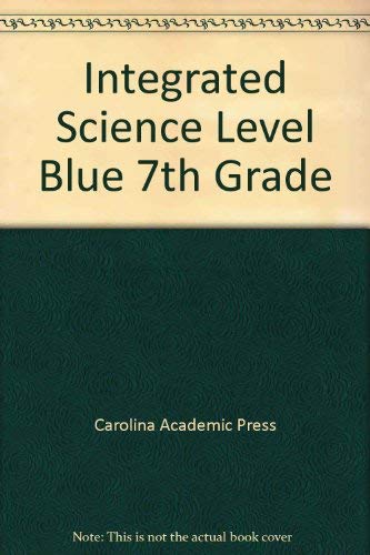 Stock image for Integrated Science Level Blue 7th Grade, Te (Integrated Science) ; 9781594600685 ; 1594600686 for sale by APlus Textbooks