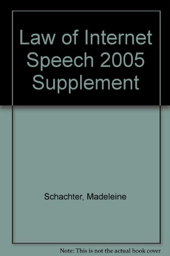 Beispielbild fr Law of Internet Speech : 2005 Supplement zum Verkauf von Better World Books