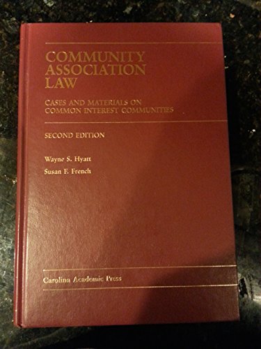 Stock image for Community Association Law: Cases and Materials on Common Interest Communities for sale by HPB-Emerald