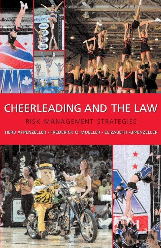 Stock image for Cheerleading and the Law: Risk Management Strategies for sale by Irish Booksellers