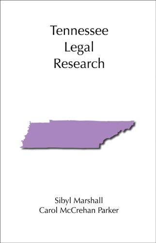 Stock image for Tennessee Legal Research (Legal Research Series) for sale by Ergodebooks