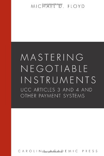 9781594603662: Mastering Negotiable Instruments (UCC Articles 3 and 4) and Other Payment Systems (Mastering Series)