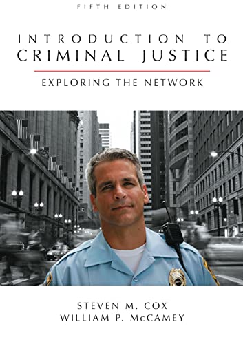 9781594604027: Introduction to Criminal Justice: Exploring the Network