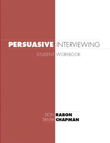Stock image for Persuasive Interviewing Student Workbook for sale by Ergodebooks