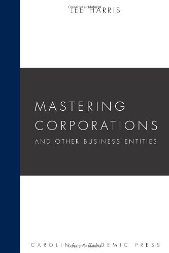 Stock image for Mastering Corporations and Other Business Entities for sale by Better World Books