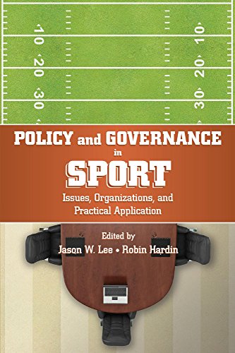 Imagen de archivo de Policy and Governance in Sport: Issues, Organizations, and Practical Application a la venta por HPB Inc.