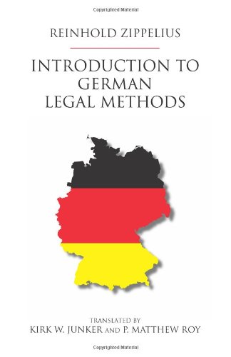 Imagen de archivo de Introduction to German Legal Methods (Comparative Legal Thinking Series) a la venta por GF Books, Inc.