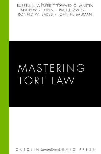Stock image for Mastering Tort Law (Carolina Academic Press Mastering) for sale by SecondSale