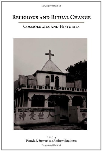 Stock image for Religious and Ritual Change: Cosmologies and Histories (Ritual Studies Monograph Series) for sale by Open Books