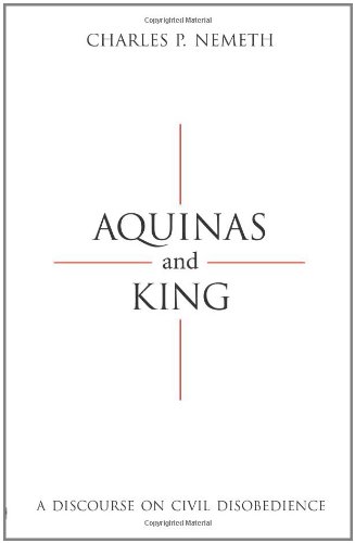 Imagen de archivo de Aquinas and King: A Discourse on Civil Disobedience a la venta por Indiana Book Company
