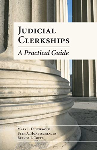 Stock image for Judicial Clerkships: A Practical Guide for sale by SecondSale