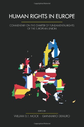 Beispielbild fr Human Rights in Europe: Commentary on the Charter of Fundamental Rights of the European Union zum Verkauf von Revaluation Books