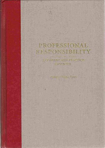 Beispielbild fr Professional Responsibility: A Context and Practice Casebook (Context and Practice Series) zum Verkauf von BooksRun