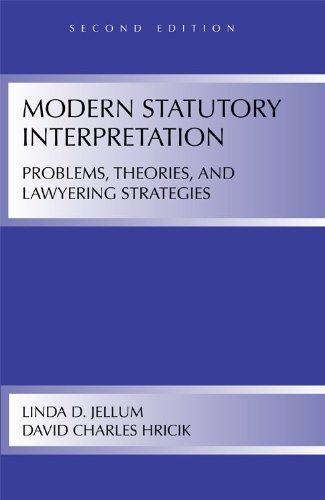 Imagen de archivo de Modern Statutory Interpretation: Problems, Theories, and Lawyering Strategies a la venta por HPB-Red