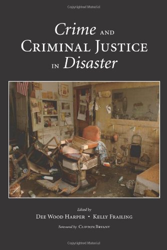 Beispielbild fr Crime and Criminal Justice in Disaster zum Verkauf von ThriftBooks-Atlanta