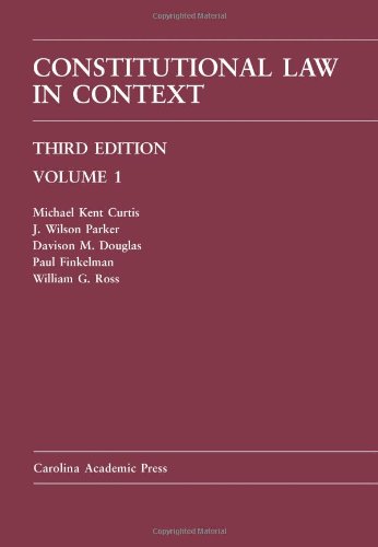 Stock image for Constitutional Law in Context: Volume 1 - Third Edition (Carolina Academic Press) for sale by BooksRun