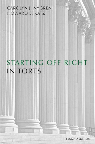 Imagen de archivo de Starting Off Right in Torts a la venta por SecondSale