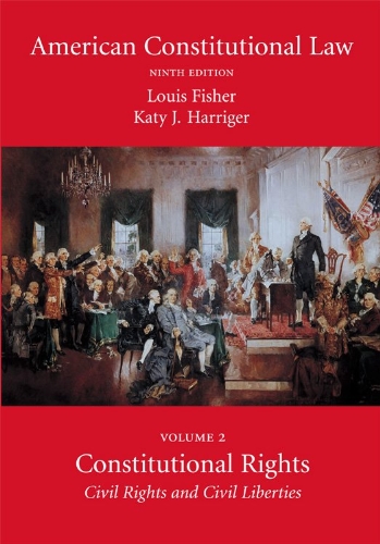 Imagen de archivo de American Constitutional Law, Volume Two: Constitutional Rights: Civil Rights and Civil Liberties a la venta por HPB-Red