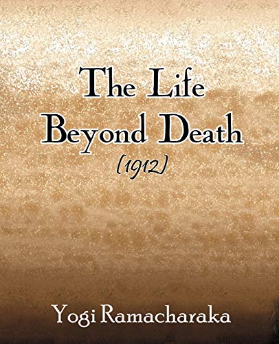 Imagen de archivo de The Life Beyond Death (1912) a la venta por Chiron Media
