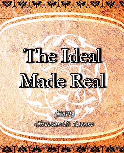 Imagen de archivo de The Ideal Made Real (1909) a la venta por Chiron Media