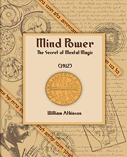9781594620935: Mind Power (1912)