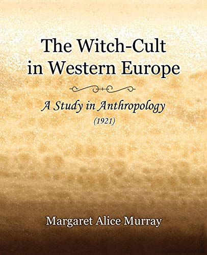Stock image for The Witch-Cult in Western Europe (1921) for sale by Chiron Media