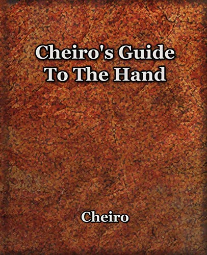 Cheiro's Guide To The Hand (9781594621536) by Cheiro