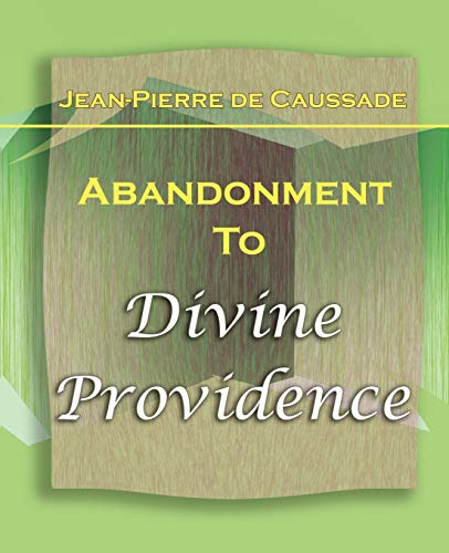 Stock image for Abandonment To Divine Providence (1921) for sale by Chiron Media