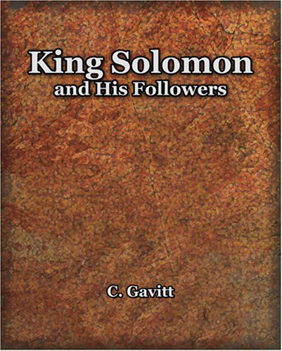 9781594621840: King Solomon and His Followers 1917