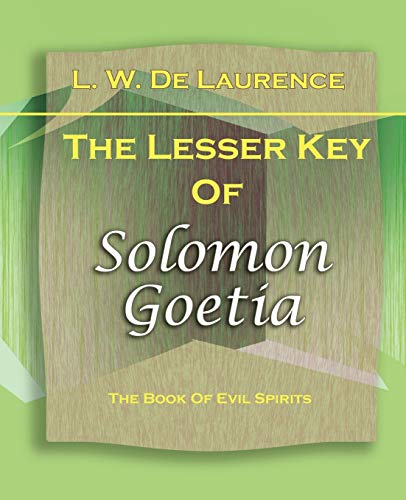 9781594622007: The Lesser Key Of Solomon Goetia (1916)