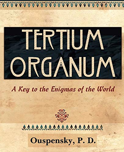 Stock image for Tertium Organum (1922) for sale by Blackwell's