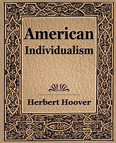 Stock image for American Individualism (1922) for sale by Chiron Media