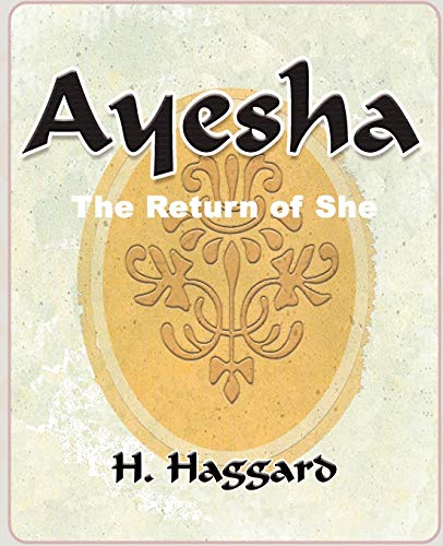 Imagen de archivo de Ayesha: The Return of She - 1903 a la venta por Chiron Media