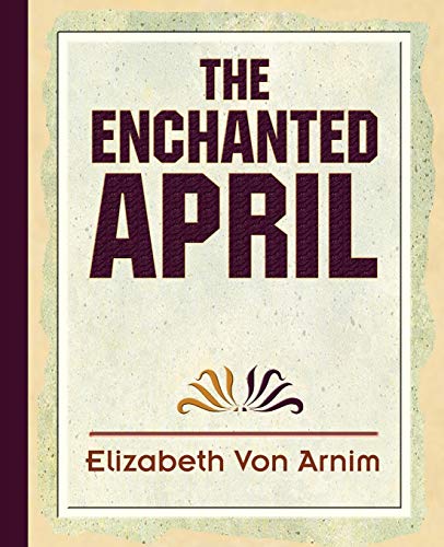 Imagen de archivo de The Enchanted April a la venta por Chiron Media