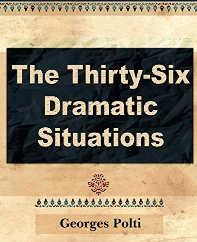 Imagen de archivo de The Thirty Six Dramatic Situations a la venta por PBShop.store US