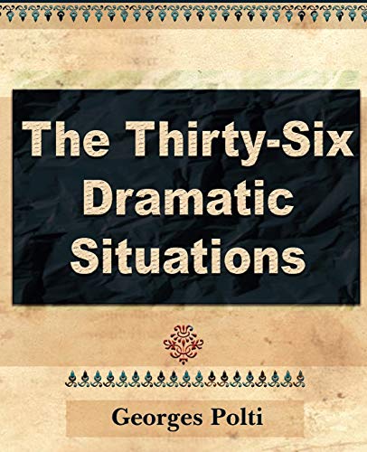 Stock image for The Thirty Six Dramatic Situations for sale by Chiron Media