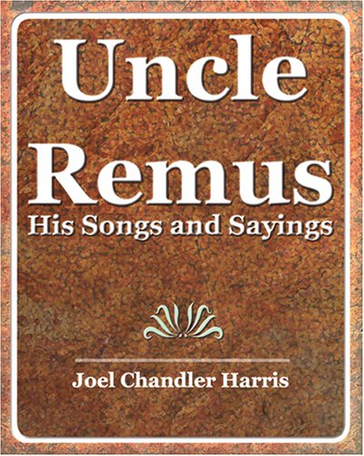 9781594623615: Uncle Remus 1921