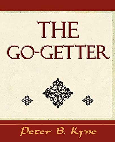 9781594624858: The Go-Getter (a Story That Tells You How to Be One)