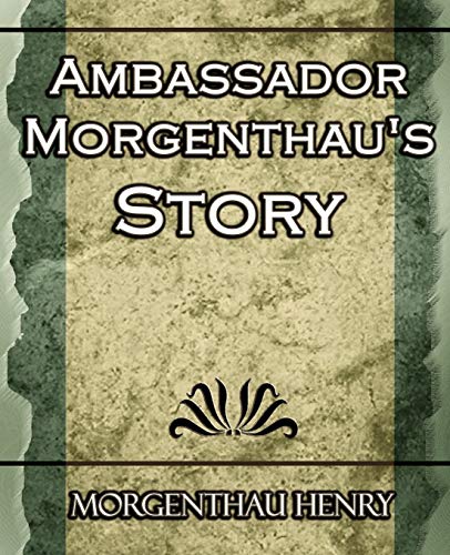 Stock image for Ambassador Morgenthau's Story for sale by Chiron Media
