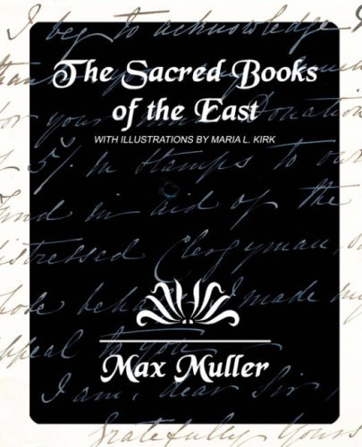 The Sacred Books of the East (9781594625435) by Muller, F. Max