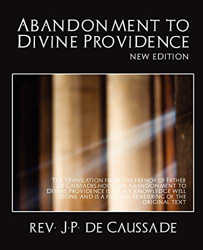 Stock image for Abandonment to Divine Providence (New Edition) for sale by HPB-Red