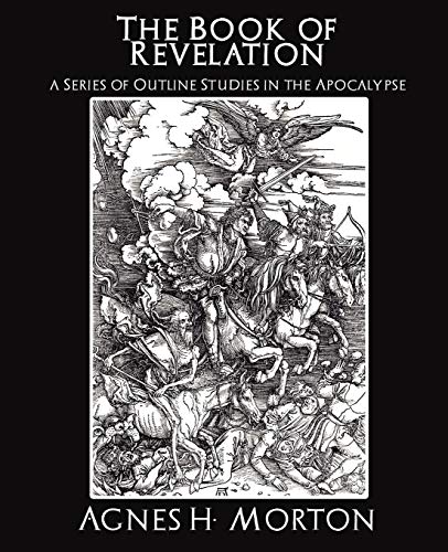 9781594626081: The Book of Revelation a Series of Outline Studies in the Apocalypse