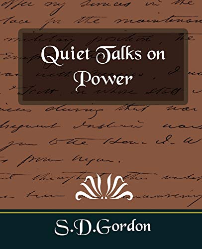 9781594626319: Quiet Talks on Power