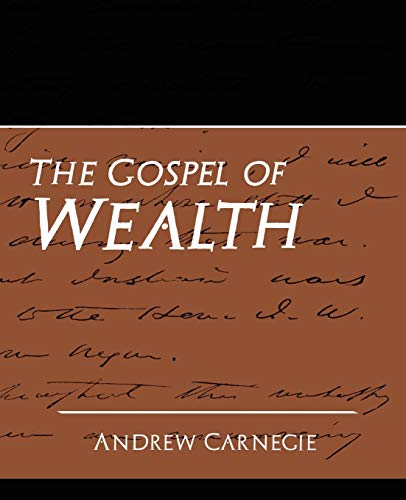 Stock image for The Gospel of Wealth (New Edition) for sale by Chiron Media