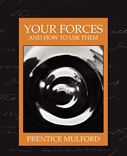 Imagen de archivo de Your Forces and How to Use Them (New Edition) a la venta por Chiron Media