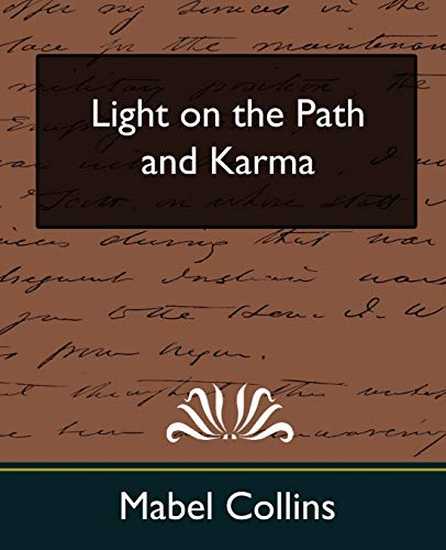 Beispielbild fr Light on the Path and Karma (New Edition) zum Verkauf von Chiron Media