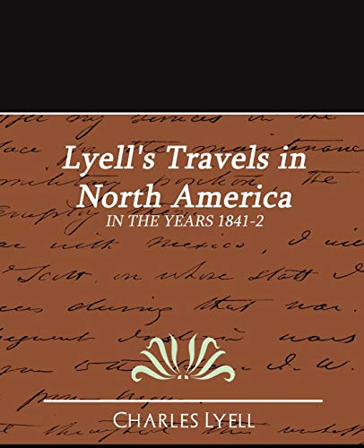 Imagen de archivo de Lyell's Travels in North America a la venta por Ergodebooks