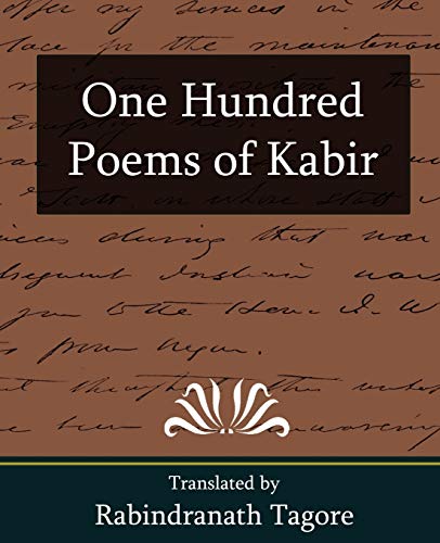 Imagen de archivo de One Hundred Poems of Kabir a la venta por Lucky's Textbooks