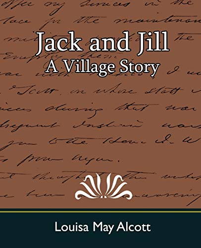 Beispielbild fr Jack and Jill: A Village Story zum Verkauf von Chiron Media